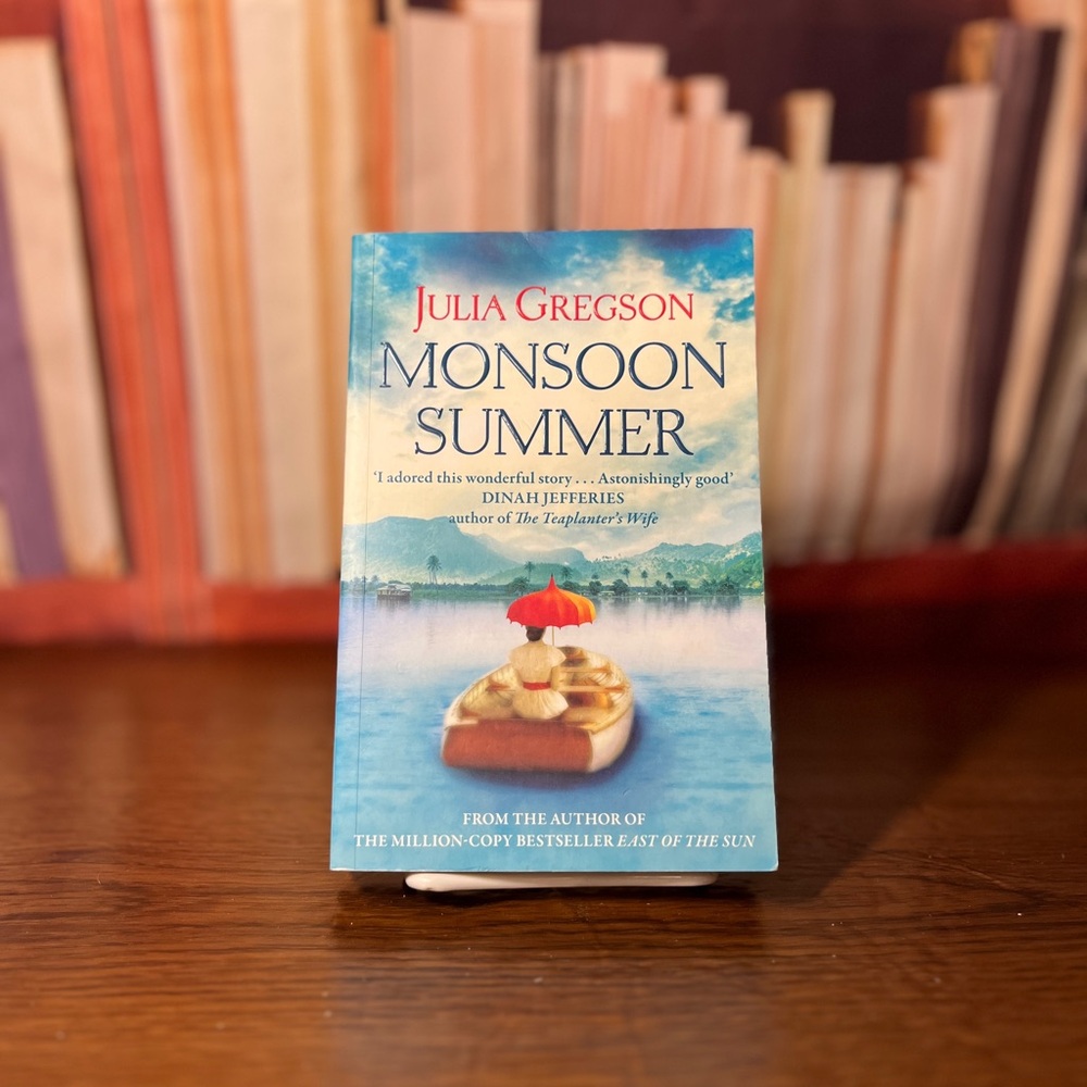 Monsoon Summer by Julia Gregson 2017 ISBN: 9781409103059 Paperback